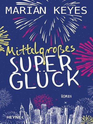 cover image of Mittelgroßes Superglück